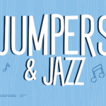 Jumpers & Jazz in July
